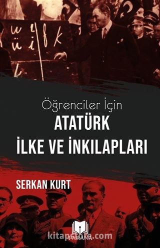 Öğrenciler İçin Atatürk İlke ve İnkılapları