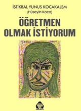 Öğretmen Olmak İstiyorum