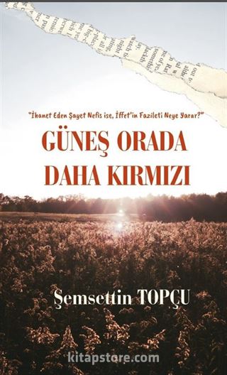 Güneş Orada Daha Kırmızı