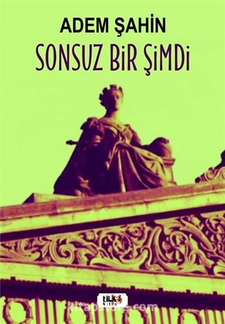 Sonsuz Bir Şimdi