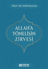 Allah'a Yönelişin Zirvesi