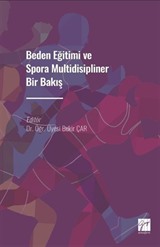 Beden Eğitimi ve Spora Multidisipliner Bir Bakış