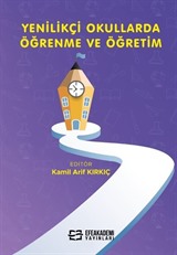 Yenilikçi Okullarda Öğrenme ve Öğretim