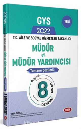 T. C. Aile ve Sosyal Hizmetler Bakanlığı GYS Müdür ve Müdür Yardımcısı Tamamı Çözümlü 8 Deneme Sınavı