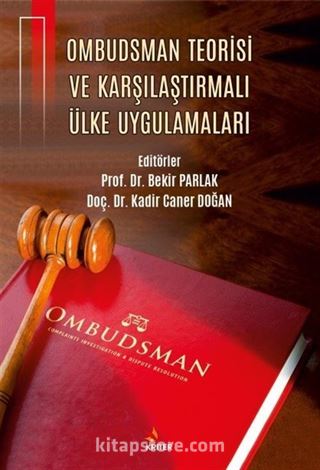 Ombudsman Teorisi ve Karşılaştırmalı Ülke Uygulamaları