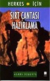 Sırt Çantası Hazırlama : Herkes İçin