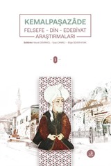 Kemalpaşazade Felsefe-Din-Edebiyat Araştırmaları (2 Cilt)