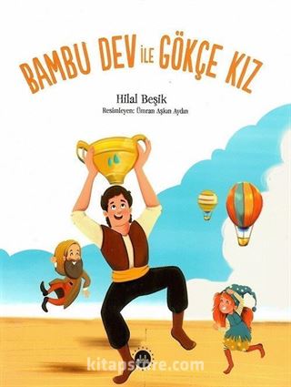 Bambu Dev ile Gökçe Kız