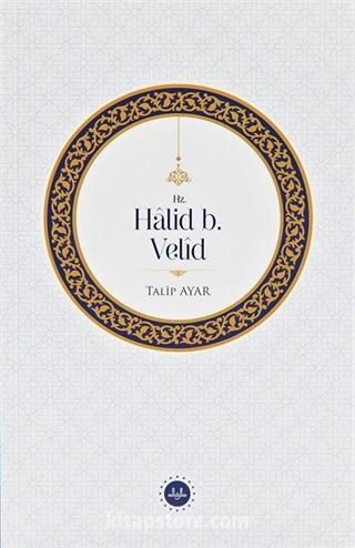 Hz. Halid b. Velid