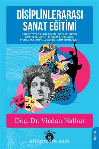 Disiplinlerarası Sanat Eğitimi