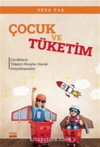 Çocuk ve Tüketim