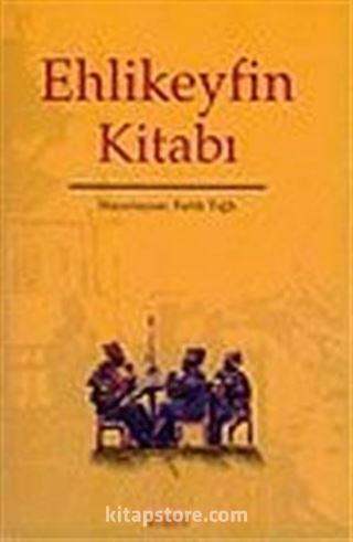 Ehlikeyfin Kitabı