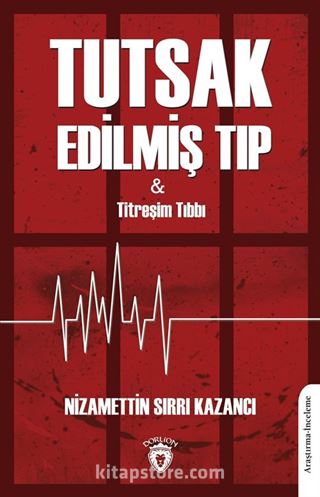 Tutsak Edilmiş Tıp