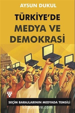 Türkiye'de Medya ve Demokrasi