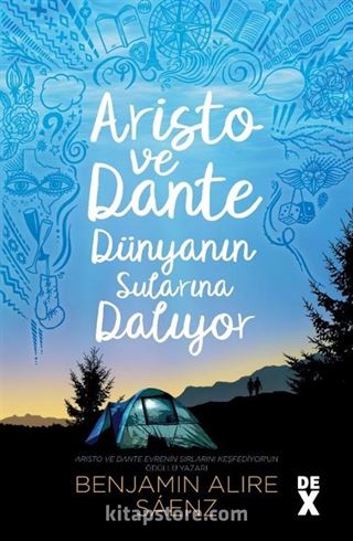 Aristo ve Dante Dünyanın Sularına Dalıyor