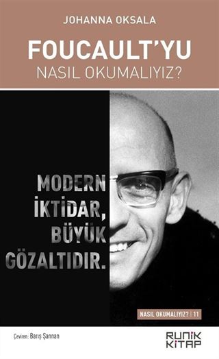 Foucault'yu Nasıl Okumalıyız?