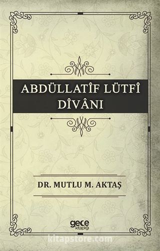 Abdüllatîf Lütfî Dîvani