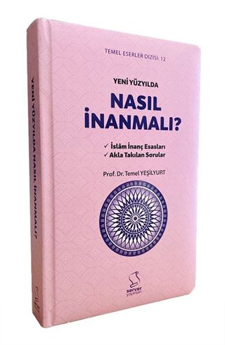 Yeni Yüzyılda Nasıl İnanmalı (Ciltli)