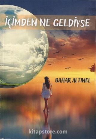 İçimden Ne Geldiyse