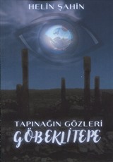 Tapınağın Gözleri Göbeklitepe