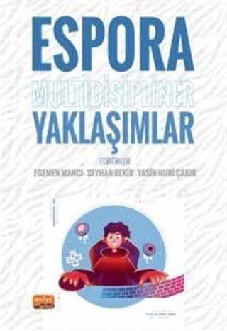 Espora Multidisipliner Yaklaşımlar