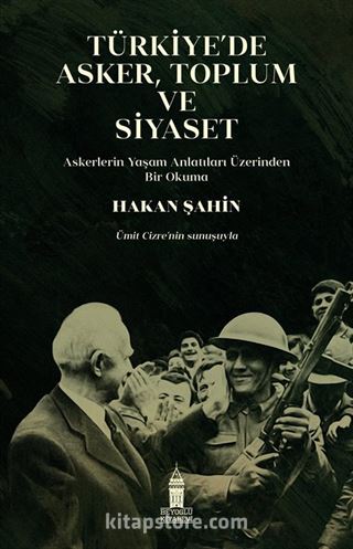 Türkiye'de Asker Toplum ve Siyaset