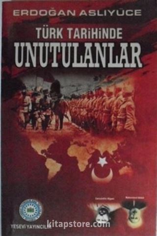 Türk Tarihinde Unutulanlar