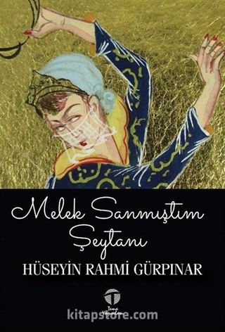 Melek Sanmıştım Şeytanı