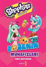 Shopkins Cicibiciler / Doğanın Muhafızları (Karton Kapak)