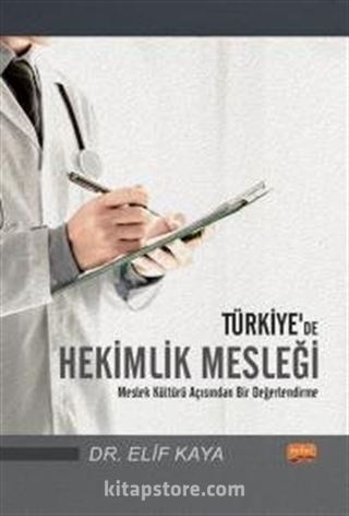 Türkiye'de Hekimlik Mesleği