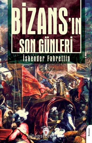 Bizans'ın Son Günleri