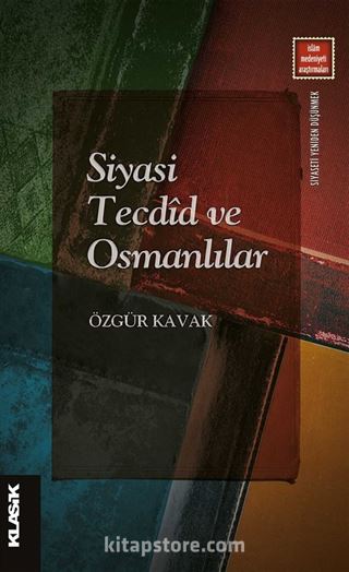 Siyasi Tecdîd ve Osmanlılar