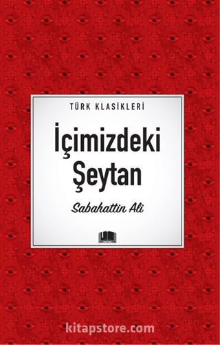 İçimizdeki Şeytan / Türk Klasikleri