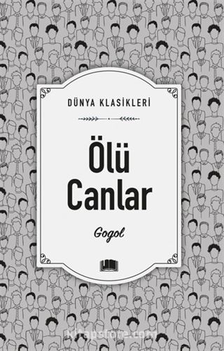 Ölü Canlar / Dünya Klasikleri