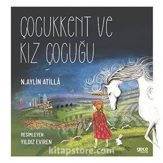 Çocukkent ve Kız Çocuğu