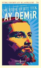 Ay Demir (Günümüz Türkçesiyle) (Ciltli)