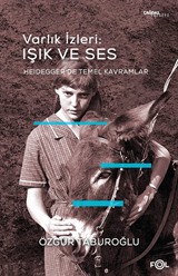 Varlık İzleri: Işık ve Ses