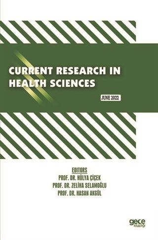 Current Research in Health Sciences / June 2022