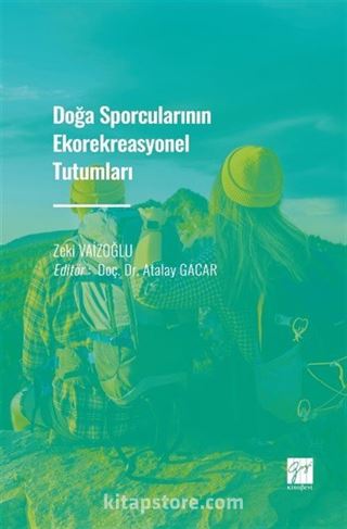 Doğa Sporcularının Ekorekreasyonel Tutumları