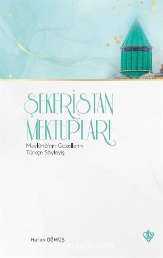 Şekeristan Mektupları