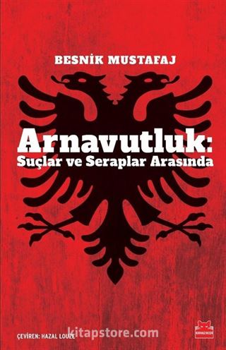 Arnavutluk: Suçlar ve Seraplar Arasında