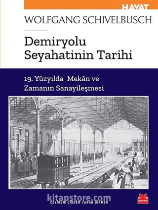 Demiryolu Seyahatinin Tarihi