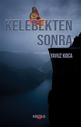 Kelebekten Sonra