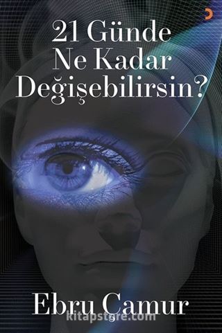 21 Günde Ne Kadar Değişebilirsin?