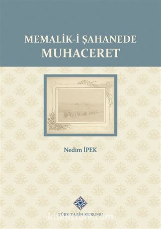 Memalik-i Şahanede Muhaceret