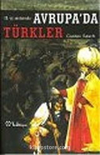 19. Yüzyıl Sonlarında Avrupa'da Türkler