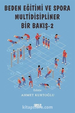 Beden Eğitimi ve Spora Multidisipliner Bir Bakış 2