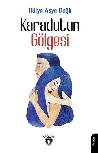 Karadutun Gölgesi