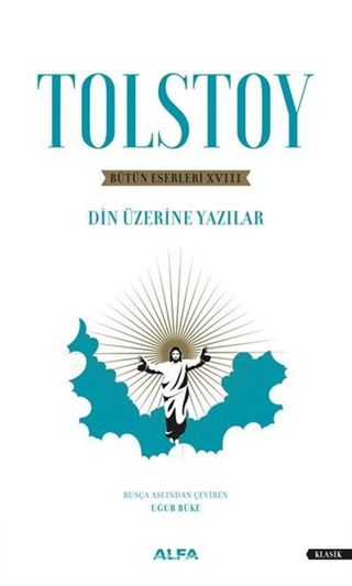 Din Üzerine Yazılar / Bütün Eserleri XVIII (Karton Kapak)