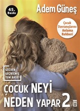 Çocuk Neyi Neden Yapar? 2